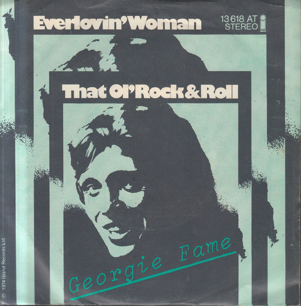 Bild Georgie Fame – Everlovin’ Woman | 1974 | Vinyl, Stereo, 45 RPM, 7″, Single | Rock, Pop | Germany Schallplatten Ankauf