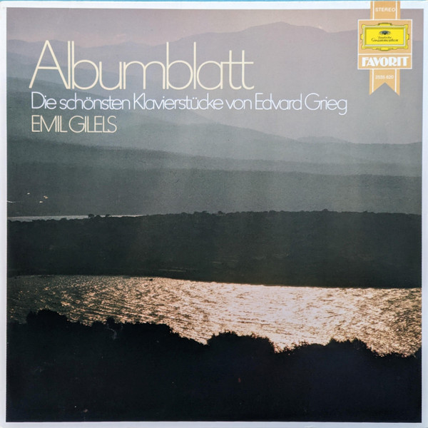 Bild Edvard Grieg, Emil Gilels – Albumblatt – Die Schönsten Klavierstücke Von Edvard Grieg | 1978 | Vinyl, LP, Stereo | Classical | Germany Schallplatten Ankauf