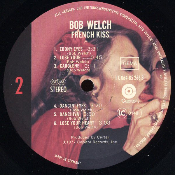 Cover zu Bob Welch - French Kiss | 1977 | Vinyl, LP, Album, Stereo | Electronic, Rock | Germany