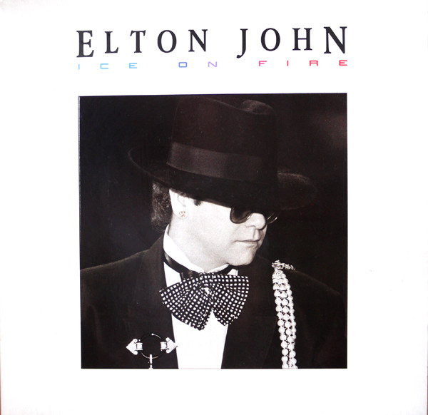 Bild Elton John – Ice On Fire | 1985 | Vinyl, LP, Album, Stereo | Rock, Pop | Germany Schallplatten Ankauf