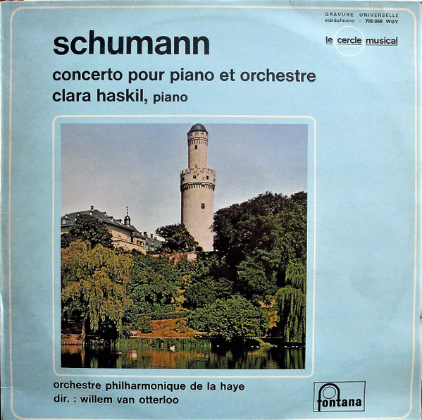 Bild Robert Schumann – Clara Haskil, The Hague Philharmonic , Dir.: Willem Van Otterloo – Concerto Pour Piano Et Orchestre | Vinyl, LP, Stereo, Reissue, Repress | Classical | France Schallplatten Ankauf