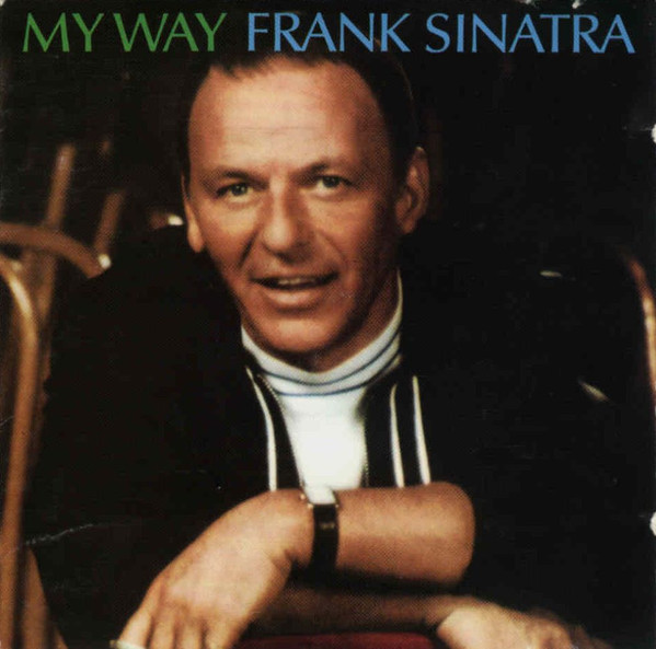 Bild Frank Sinatra – My Way | CD, Album, Reissue, RE | Jazz, Pop | Europe Schallplatten Ankauf