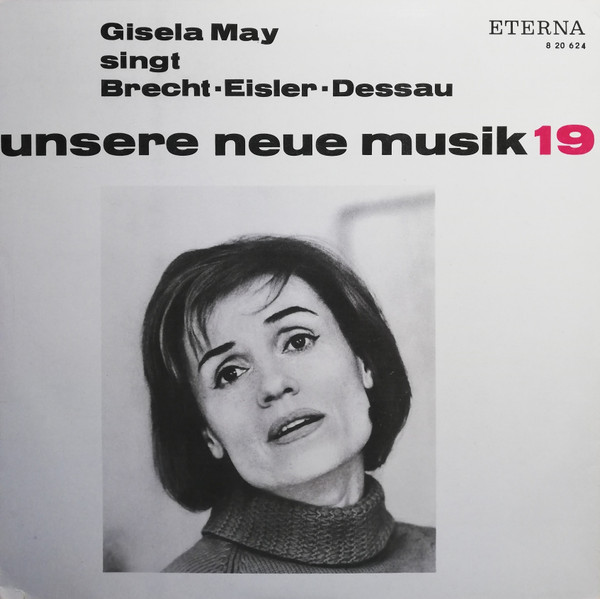Bild Gisela May, Bertolt Brecht, Hanns Eisler, Paul Dessau – Gisela May Singt Brecht – Eisler – Dessau | Vinyl, LP, Mono | Classical | German Democratic Republic (GDR) Schallplatten Ankauf