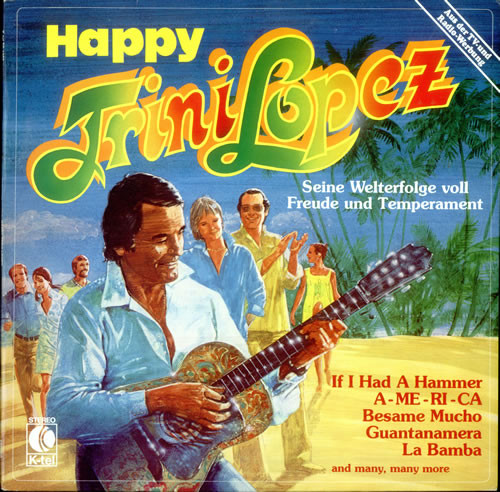 Bild Trini Lopez – Happy Trini Lopez | 1980 | Vinyl, LP, Stereo, Compilation | Rock, Latin, Funk / Soul | Germany Schallplatten Ankauf
