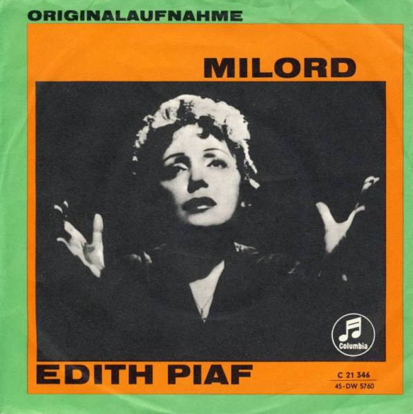 Bild Edith Piaf – Milord | 1960 | Vinyl, 45 RPM, 7″, Single | Pop | Germany Schallplatten Ankauf
