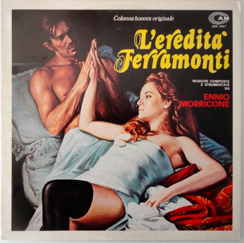 Bild Ennio Morricone – L’Eredità Ferramonti (Colonna Sonora Originale) | 1976 | Vinyl, LP, Album, Stereo | Stage & Screen | Italy Schallplatten Ankauf