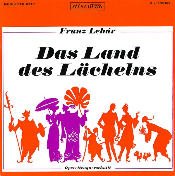 Bild Franz Lehár – Das Land Des Lächelns – Operettenquerschnitt | Vinyl, 7″, Mono | Classical | Germany Schallplatten Ankauf