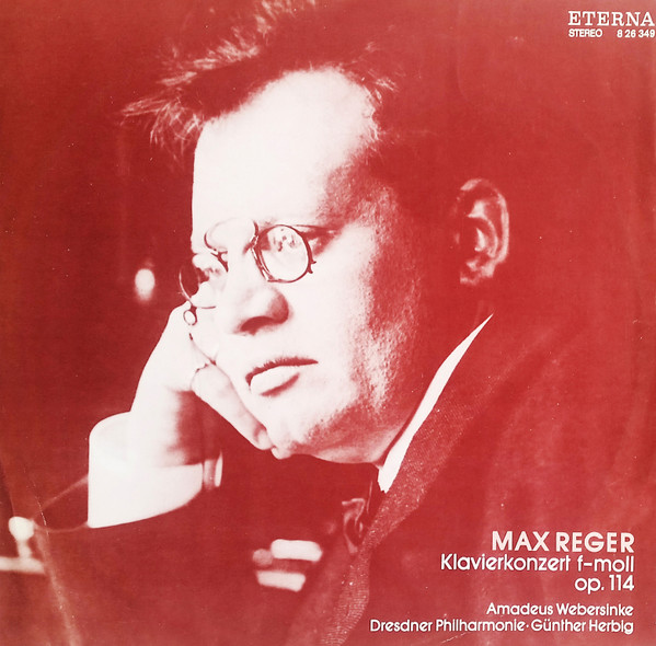 Bild Max Reger, Amadeus Webersinke, Dresdner Philharmonie, Günther Herbig – Klavierkonzert F-Moll Op. 114 | Vinyl, LP, Stereo | Classical | German Democratic Republic (GDR) Schallplatten Ankauf