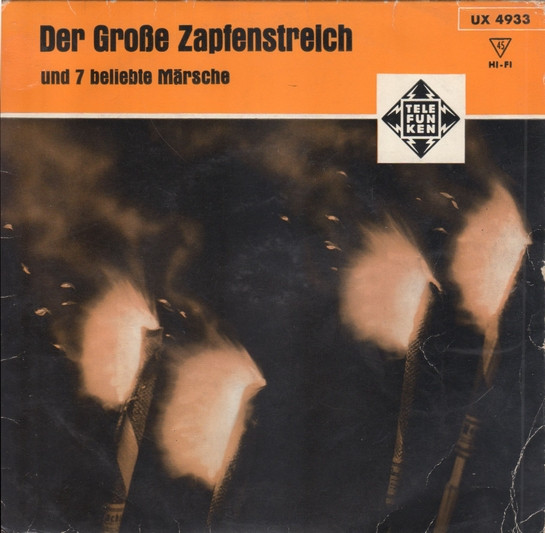 Bild Musikkorps Der Schutzpolizei Berlin / Heeresmusikkorps 6, Hamburg – Der Große Zapfenstreich / 7 Beliebte Märsche | Vinyl, 45 RPM, 7″ | Brass & Military | Germany Schallplatten Ankauf