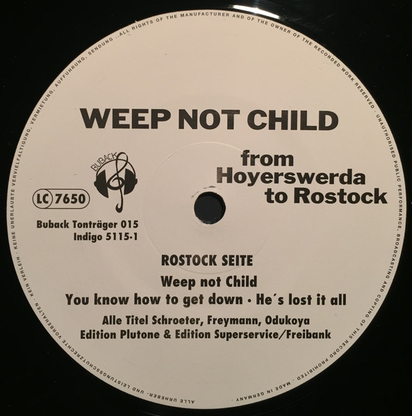 Cover zu Weep Not Child - From Hoyerswerda To Rostock | 1992 | Vinyl, 12