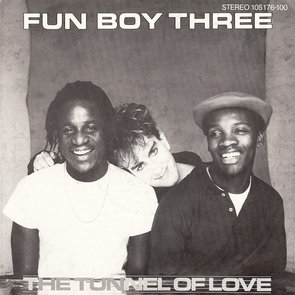 Bild Fun Boy Three – The Tunnel Of Love | 1983 | Vinyl, 45 RPM, 7″, Single | Rock, Latin, Pop | Europe Schallplatten Ankauf