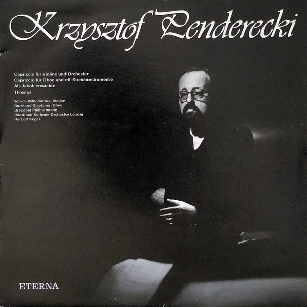 Bild Krzysztof Penderecki – Wanda Wilkomirska, Burkhard Glaetzner, Dresdner Philharmonie, Rundfunk-Sinfonie-Orchester Leipzig, Herbert Kegel – Capriccio Für Violine Und Orchester / Capriccio Für Schallplatten Ankauf