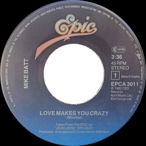 Cover zu Mike Batt - Love Makes You Crazy | 1982 | Vinyl, Stereo, 45 RPM, 7