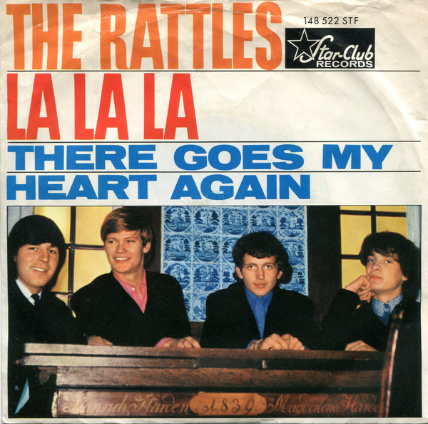 Bild The Rattles – La La La | Vinyl, 45 RPM, 7″, Single, Mono | Rock, Pop | Germany Schallplatten Ankauf