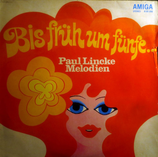 Bild Paul Lincke – Bis Früh Um Fünfe… Paul Lincke Melodien | 1975 | Vinyl, LP, Stereo, Reissue | Pop | German Democratic Republic (GDR) Schallplatten Ankauf