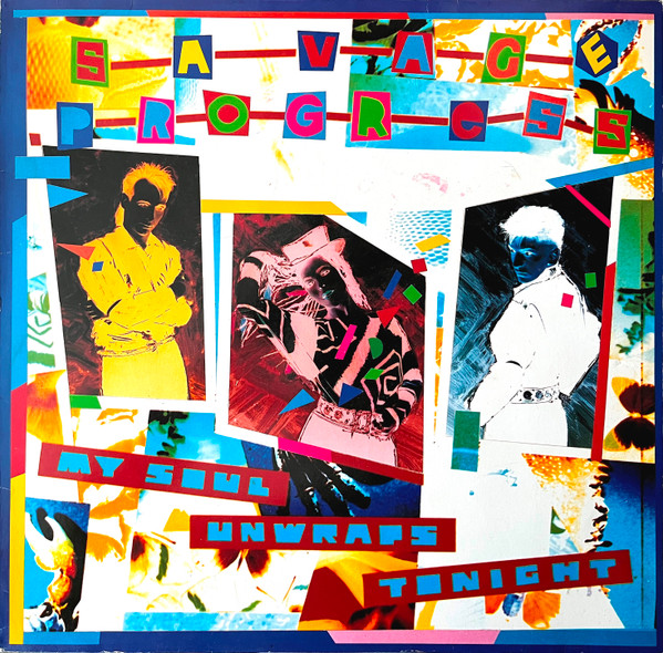 Bild Savage Progress – My Soul Unwraps Tonight | 1984 | Vinyl, Stereo, 12″, 45 RPM | Electronic | Europe Schallplatten Ankauf