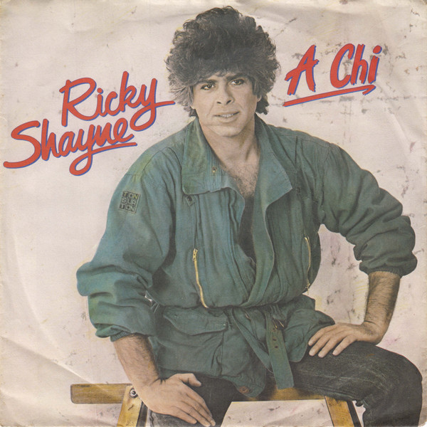 Bild Ricky Shayne – A Chi | 1984 | Vinyl, 45 RPM, 7″, Single | Pop | Germany Schallplatten Ankauf