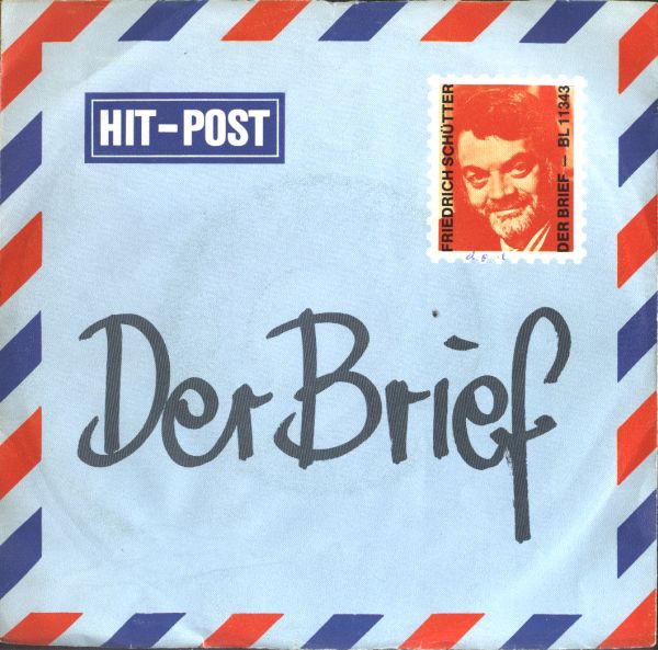 Bild Friedrich Schütter – Der Brief | 1976 | Vinyl, 45 RPM, 7″, Single | Pop | Germany Schallplatten Ankauf
