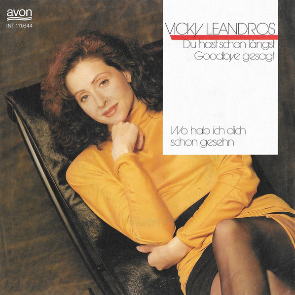 Bild Vicky Leandros – Du Hast Schon Längst Goodbye Gesagt | 1988 | Vinyl, 45 RPM, 7″, Single | Rock, Pop | Germany Schallplatten Ankauf