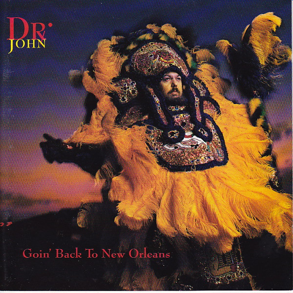 Bild Dr. John – Goin’ Back To New Orleans | 1992 | CD, Album, Stereo | Jazz, Funk / Soul | Europe Schallplatten Ankauf