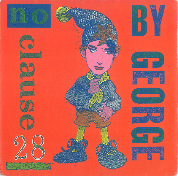 Bild Boy George – No Clause 28 | 1988 | Vinyl, Stereo, 45 RPM, 7″, Single | Electronic, Pop | Europe Schallplatten Ankauf