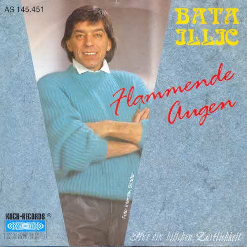 Bild Bata Illic – Flammende Augen | 1990 | Vinyl, 45 RPM, 7″, Single | Pop | Austria Schallplatten Ankauf