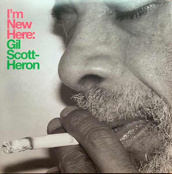 Bild Gil Scott-Heron – I’m New Here | 2016 | Vinyl, LP, Album, Reissue | Funk / Soul | Europe Schallplatten Ankauf