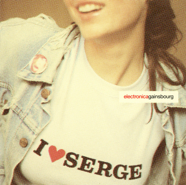 Bild Serge Gainsbourg – I ♥ Serge (Electronica Gainsbourg) | 2001 | CD, Album | Electronic | Europe Schallplatten Ankauf