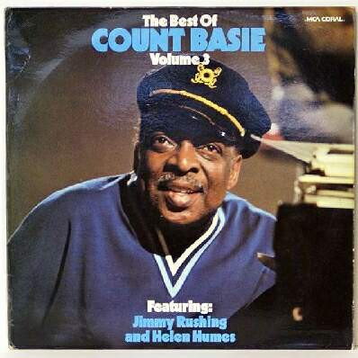 Bild Count Basie, Jimmy Rushing, Helen Humes – The Best Of Count Basie Volume 3 | 1974 | Vinyl, LP, Stereo, Compilation | Jazz | Germany Schallplatten Ankauf