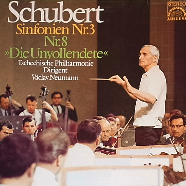 Bild Franz Schubert, The Czech Philharmonic Orchestra, Václav Neumann – Symphonies Nos. 3 And 8 *Die Unvollendete | Vinyl, LP, Stereo | Classical | Germany Schallplatten Ankauf
