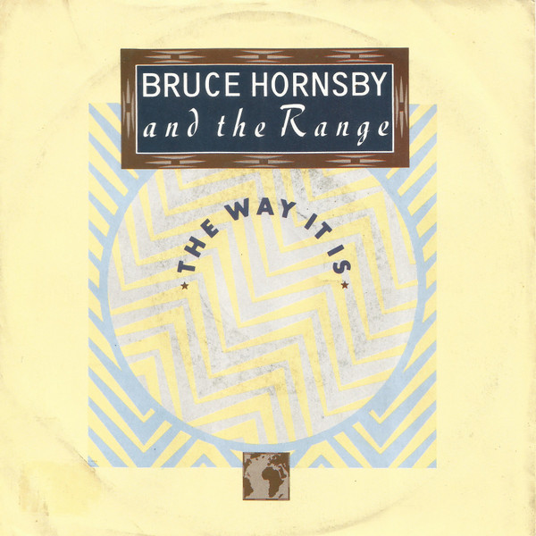 Bild Bruce Hornsby And The Range – The Way It Is | 1986 | Vinyl, Stereo, 45 RPM, 7″, Single | Rock, Pop | Europe Schallplatten Ankauf