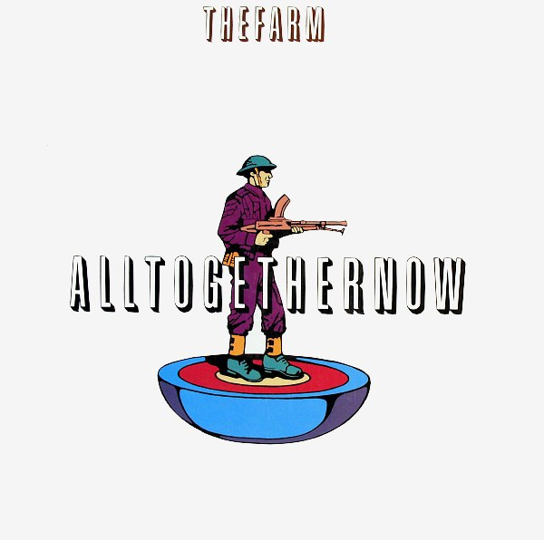 Bild The Farm – All Together Now | 1990 | Vinyl, 12″, 45 RPM, Maxi-Single | Electronic, Rock | Germany Schallplatten Ankauf