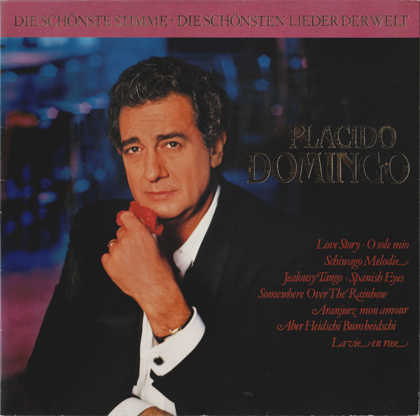 Bild Placido Domingo – Die Schönste Stimme · Die Schönsten Lieder Der Welt | 1989 | Vinyl, LP, Stereo | Pop | Germany Schallplatten Ankauf