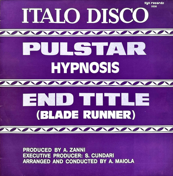 Bild Hipnosis – Pulstar / End Title (Blade Runner) | 1983 | Vinyl, Stereo, 12″, 45 RPM, Maxi-Single, Maxi | Electronic | Germany Schallplatten Ankauf