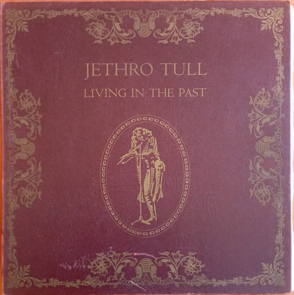 Bild Jethro Tull – Living In The Past | Vinyl, LP, Compilation | Rock | France Schallplatten Ankauf