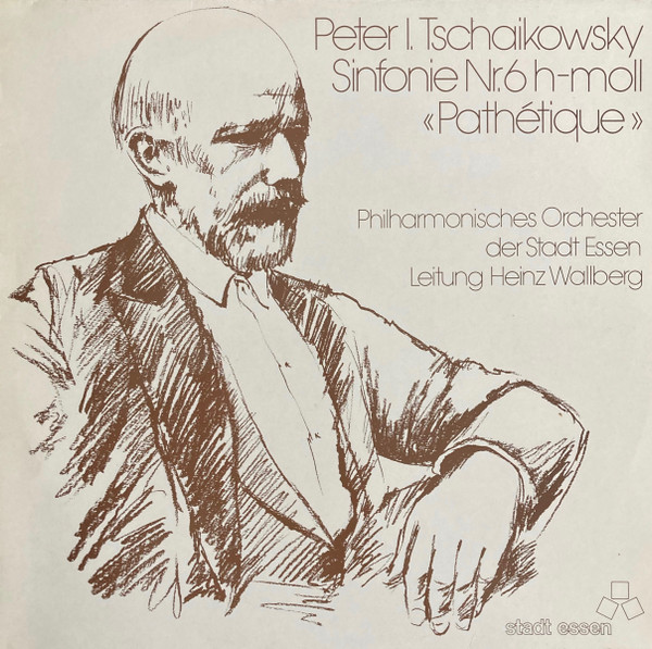 Bild Pyotr Ilyich Tchaikovsky, Das Philharmonische Orchester Der Stadt Essen, Heinz Wallberg – Symphonie Nr. 6 H-moll “Pathetique” | 1984 | Vinyl, LP | Classical | Germany Schallplatten Ankauf