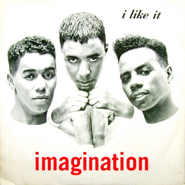 Bild Imagination – I Like It | Vinyl, 12″, 45 RPM | Electronic, Funk / Soul, Pop | Italy Schallplatten Ankauf