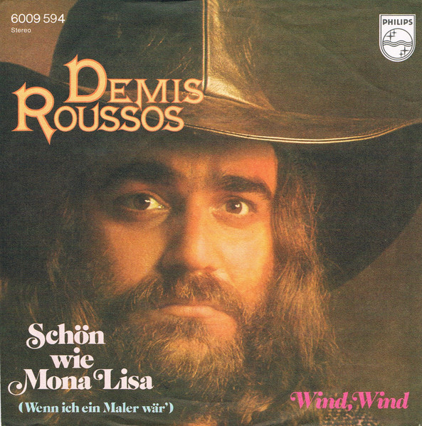 Bild Demis Roussos – Schön Wie Mona Lisa (Wenn Ich Ein Maler Wär’) | 1975 | Vinyl, Stereo, 45 RPM, 7″, Single | Pop | Germany Schallplatten Ankauf