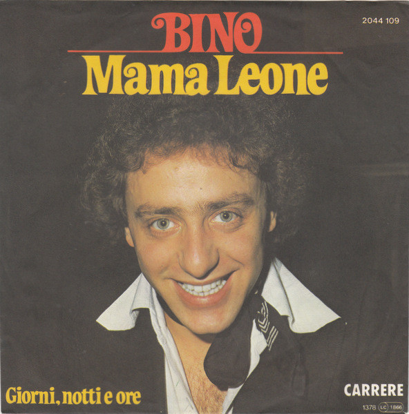 Bild Bino – Mama Leone | 1978 | Vinyl, Stereo, 45 RPM, 7″, Single | Pop | Germany Schallplatten Ankauf