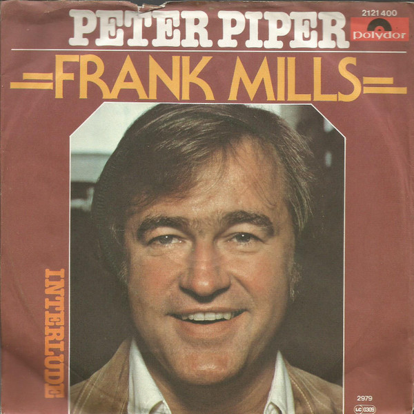 Bild Frank Mills – Peter Piper | 1979 | Vinyl, Stereo, 45 RPM, 7″, Single | Pop | Germany Schallplatten Ankauf