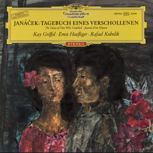 Bild Leoš Janáček – Kay Griffel, Ernst Haefliger, Rafael Kubelik – Tagebuch Eines Verschollenen = The Diary Of One Who Vanished = Journal d’un Disparu | 1964 | Classical Schallplatten Ankauf