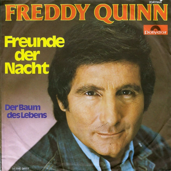 Cover zu Freddy Quinn - Freunde Der Nacht | 1977 | Vinyl, Stereo, 45 RPM, 7
