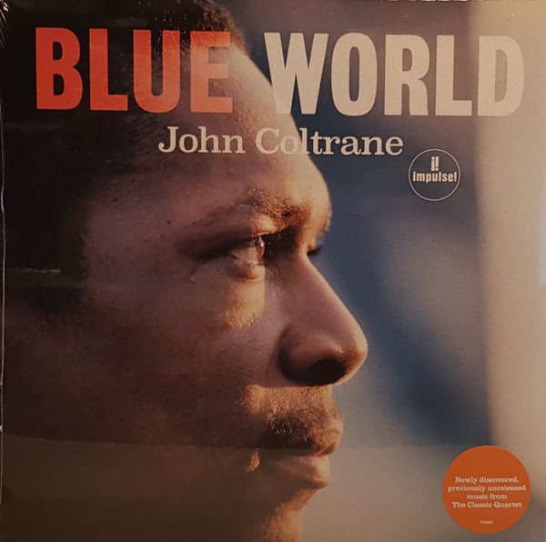Bild John Coltrane – Blue World | 2019 | Vinyl, LP, Album, Mono | Jazz, Stage & Screen Schallplatten Ankauf