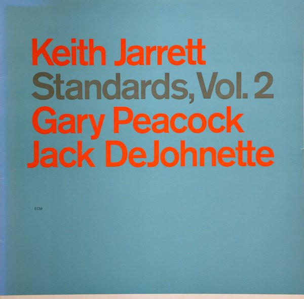 Bild Keith Jarrett, Gary Peacock, Jack DeJohnette – Standards, Vol. 2 | Vinyl, LP, Album, Stereo | Jazz | Germany Schallplatten Ankauf