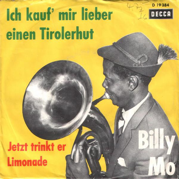 Bild Billy Mo – Ich Kauf’ Mir Lieber Einen Tirolerhut | 1962 | Vinyl, 45 RPM, 7″, Single, Mono | Pop | Germany Schallplatten Ankauf