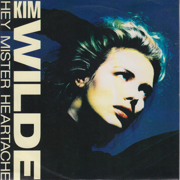 Bild Kim Wilde – Hey Mister Heartache | 1988 | Vinyl, Stereo, 45 RPM, 7″, Single | Electronic | Europe Schallplatten Ankauf