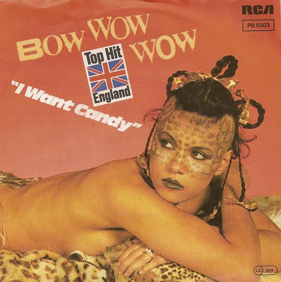 Bild Bow Wow Wow – I Want Candy | 1982 | Vinyl, Stereo, 45 RPM, 7″, Single | Rock | Germany Schallplatten Ankauf