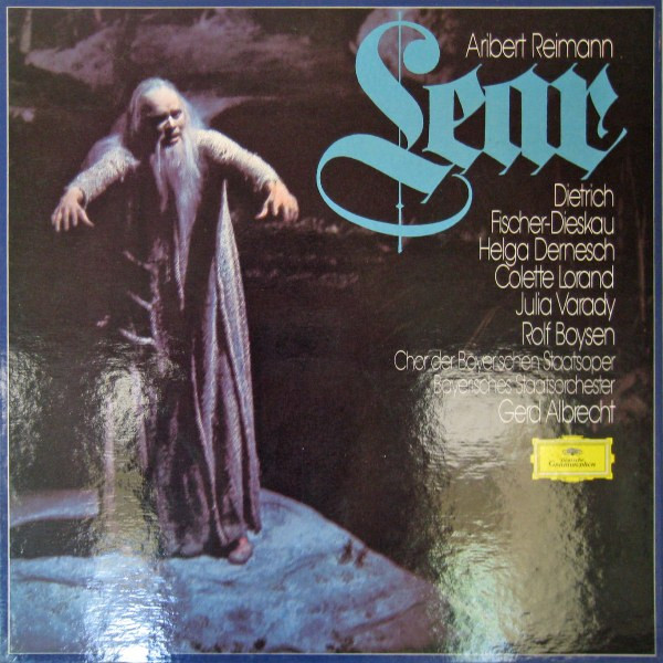 Bild Aribert Reimann – Dietrich Fischer-Dieskau, Helga Dernesch, Colette Lorand, Júlia Várady, Rolf Boysen, Chor Der Bayerischen Staatsoper, Bayerisches Staatsorchester, Gerd Albrecht – Lear Schallplatten Ankauf