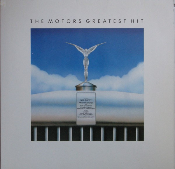 Bild The Motors – The Motors Greatest Hit | 1981 | Vinyl, LP, Compilation | Rock | Germany Schallplatten Ankauf