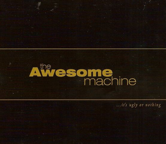 Bild The Awesome Machine – …It’s Ugly Or Nothing | CD, Album | Rock | Germany Schallplatten Ankauf